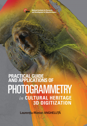 Lansare &quot;Practical guide and applications of photogrammetry in cultural heritage 3D digitization&quot;