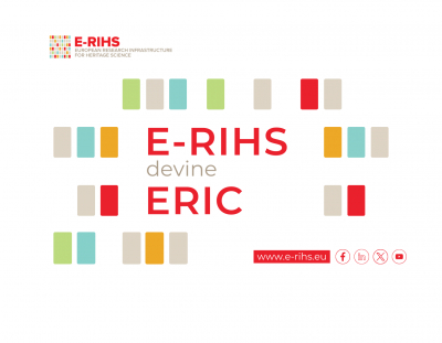 E-RIHS a devenit ERIC!